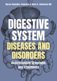 Digestive System Diseases and Disorders: Understanding Symptoms and Treatments