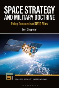 Space Strategy and Military Doctrine: Policy Documents of NATO Allies