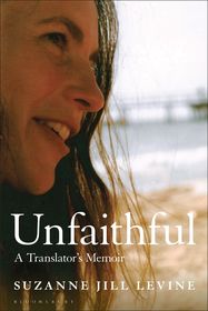 Unfaithful: A Translator's Memoir