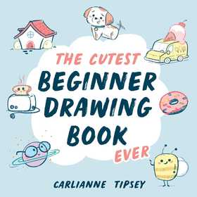 The Cutest Beginner Drawing Book Ever