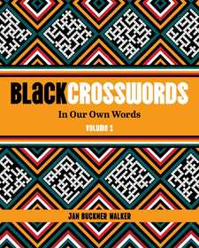 BlackCrosswords 1: In Our Own Words