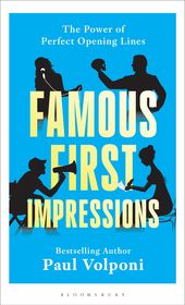 Famous First Impressions: The Power of Perfect Opening Lines