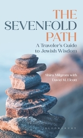 The Sevenfold Path: A Traveler’s Guide to Jewish Wisdom