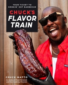 Chuck's Flavor Train: Your Ticket to Smokin' Hot Barbecue
