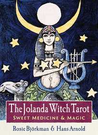 The Jolanda Witch Tarot: The Healing Art of Magic The Jolanda Witch Tarot: The Healing Art of Magic
