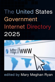 The United States Government Internet Directory 2025 The United States Government Internet Directory 2025