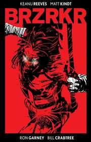 BRZRKR Deluxe Edition: BRZRKR dlx