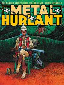 Metal Hurlant: Old Dreams, Young Visions Metal Hurlant: Old Dreams, Young Visions