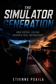 The Simulator Generation: How Virtual Racing Changed Real Motorsport