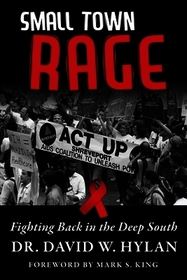 Small Town Rage: Fighting Back in the Deep South
