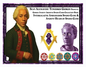 Sean Alemayehu Tewodros Giorgis presents Da Archives Spades Collection Book Prince President Giorgis.: Ancient Heads Of Spades Editions And Intergalac